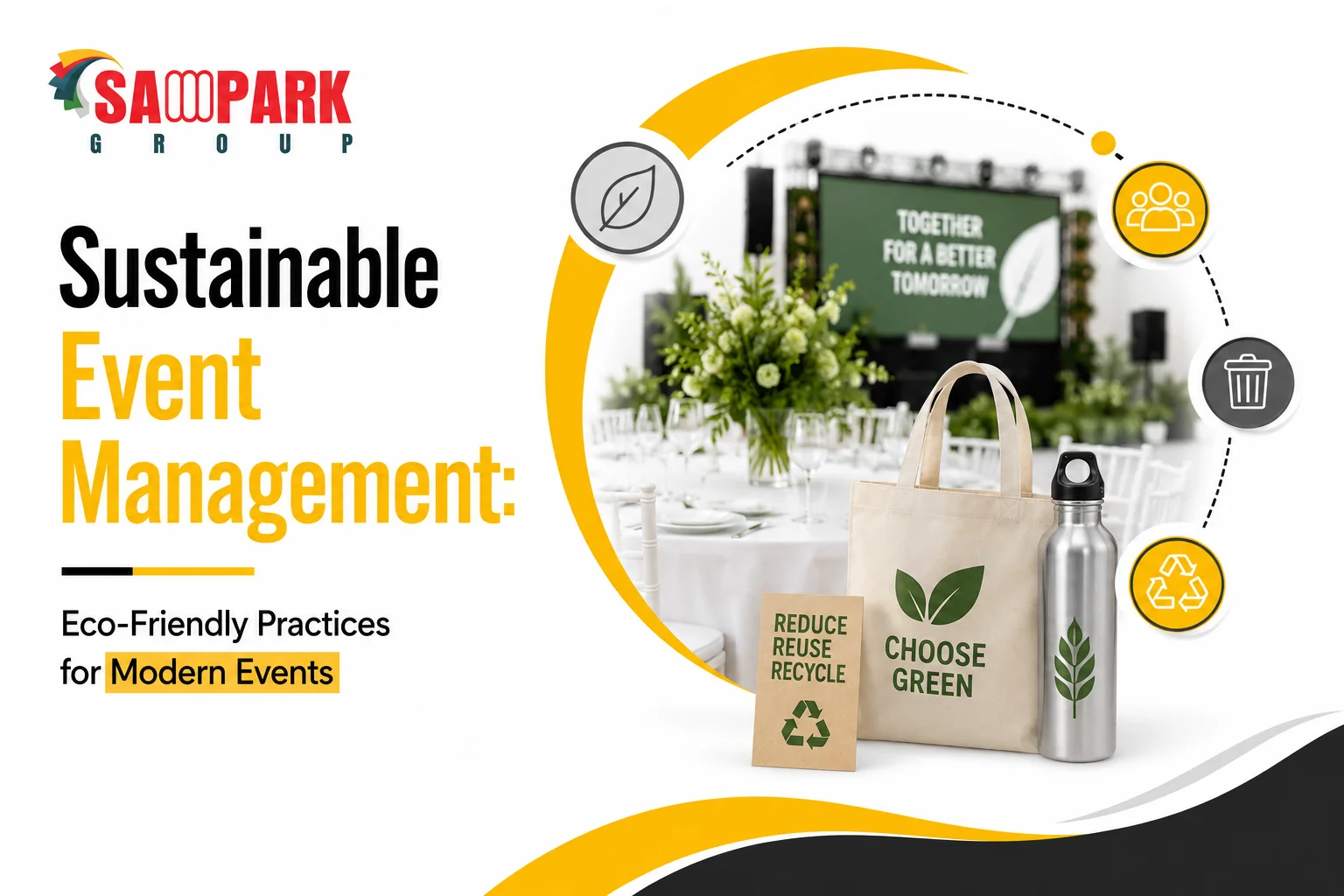 Sustainable Event Management Eco-Friendly Practices