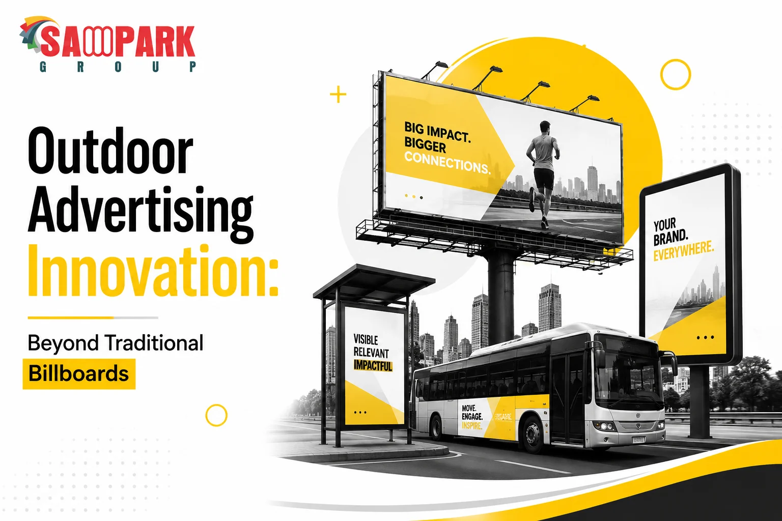 Outdoor Advertising Innovation Beyond Traditional Billboards